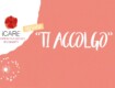 POTENZIAMENTO DELLA RETE DEI SERVIZI DI CONTRASTO ALLA VIOLENZA SULLE DONNE – PROGETTO “TI ACCOLGO”